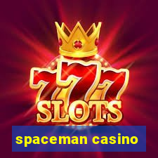 spaceman casino