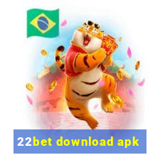 22bet download apk