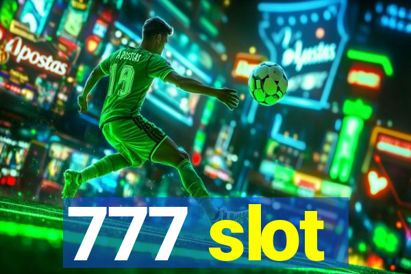 777 slot