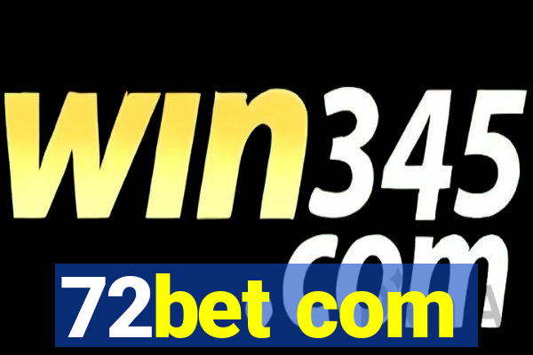 72bet com