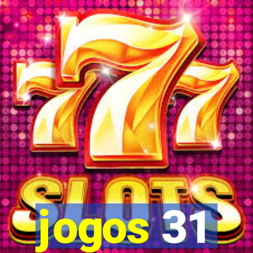 jogos 31