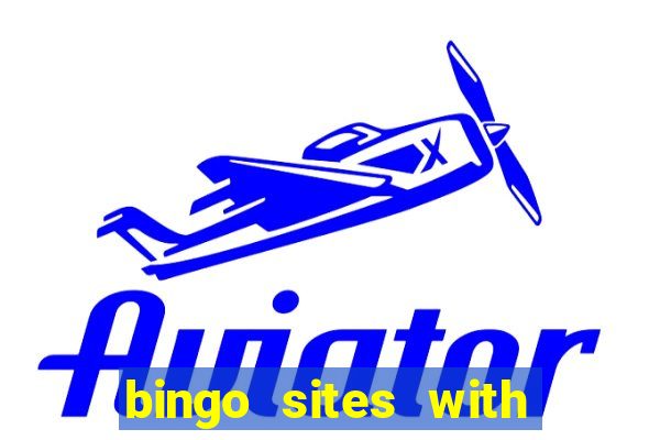 bingo sites with newbie rooms