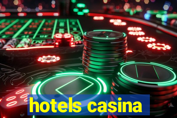 hotels casina