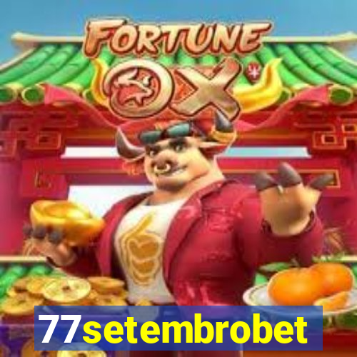 77setembrobet