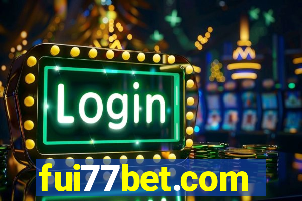 fui77bet.com