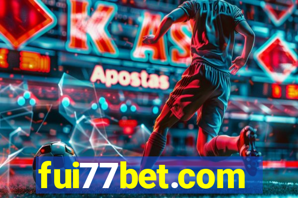 fui77bet.com