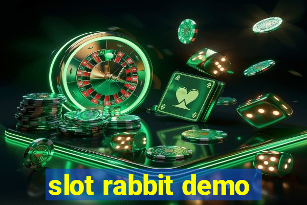 slot rabbit demo