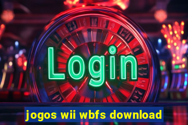 jogos wii wbfs download