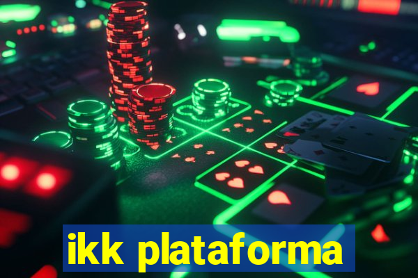 ikk plataforma