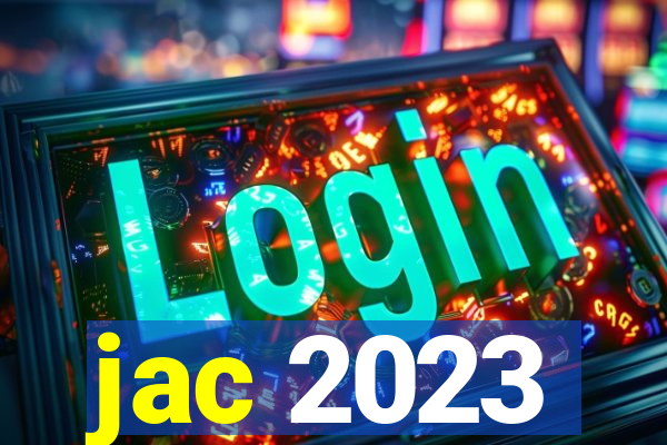 jac 2023