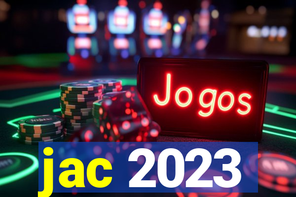 jac 2023