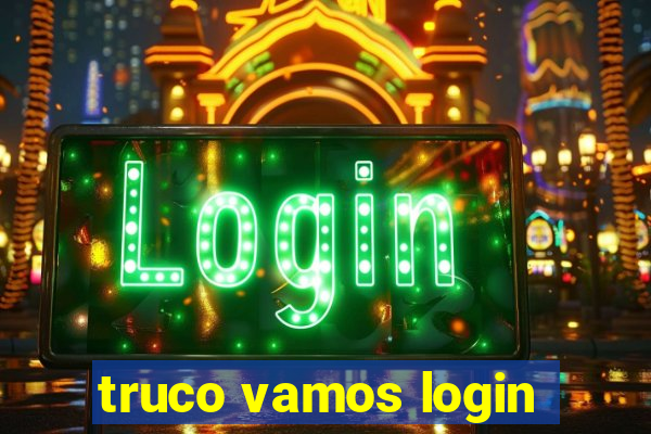 truco vamos login