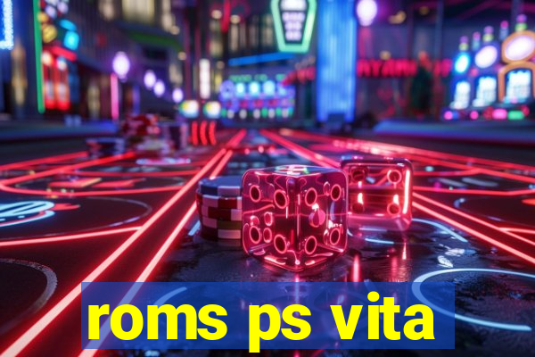 roms ps vita