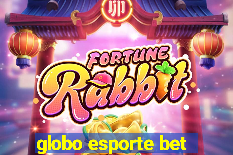 globo esporte bet