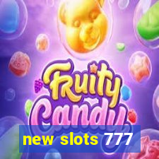 new slots 777