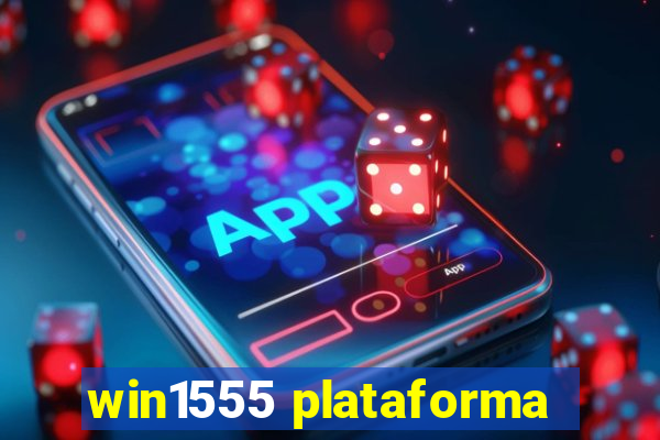 win1555 plataforma