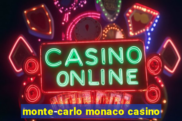 monte-carlo monaco casino