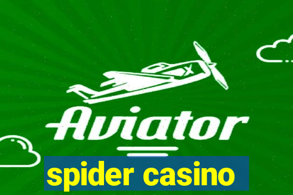 spider casino