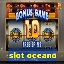 slot oceano