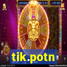 tik.potn