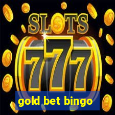 gold bet bingo