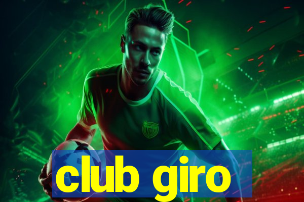 club giro