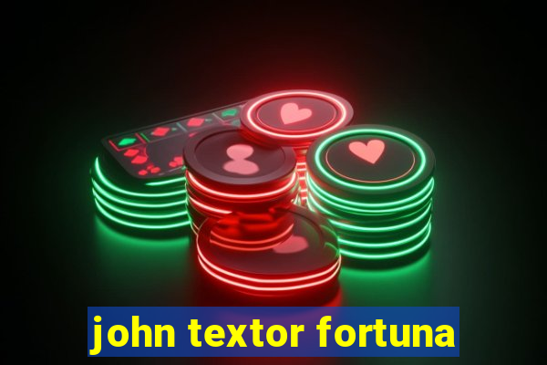 john textor fortuna