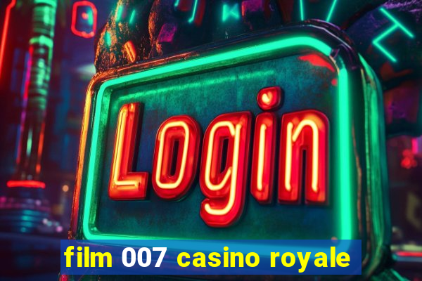 film 007 casino royale