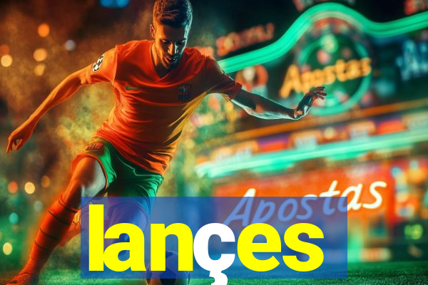 lançes