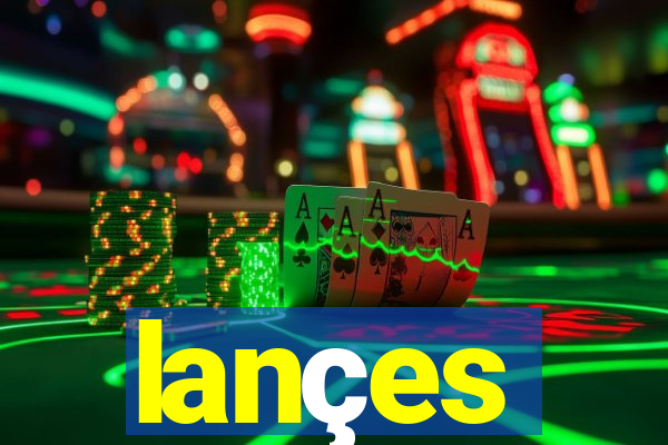 lançes