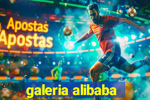 galeria alibaba