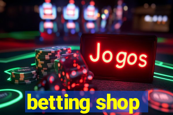 betting shop