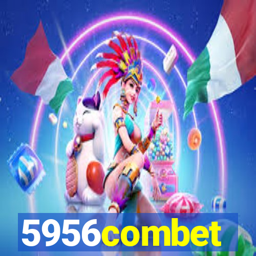 5956combet