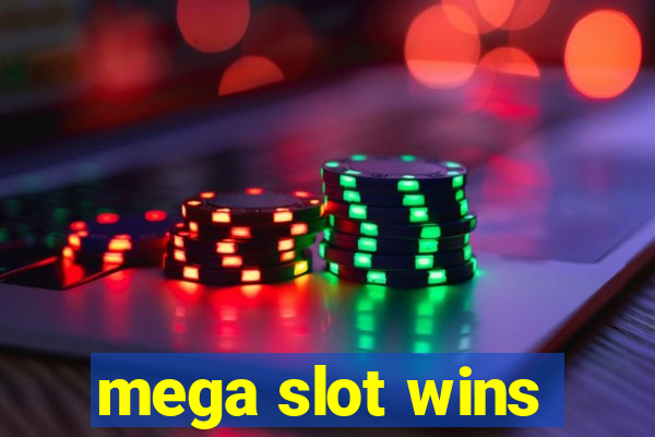 mega slot wins