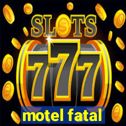 motel fatal