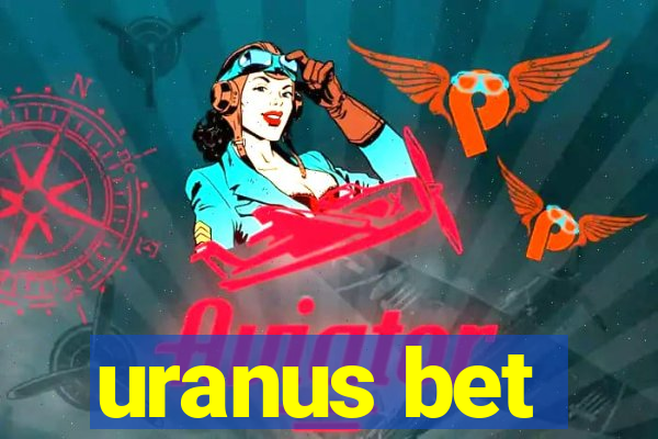 uranus bet