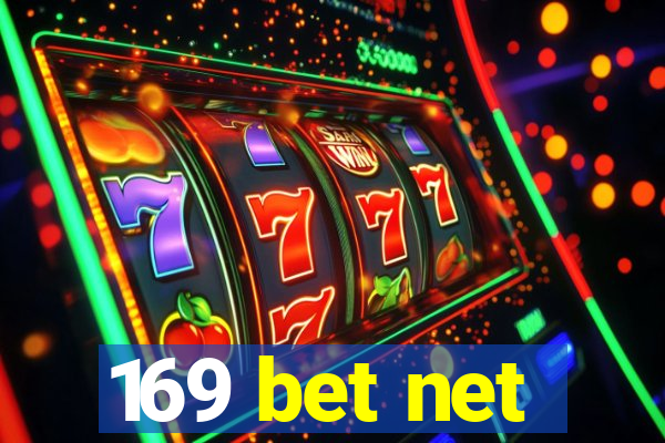 169 bet net