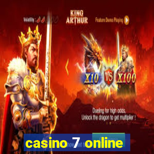 casino 7 online