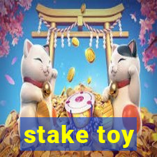 stake toy