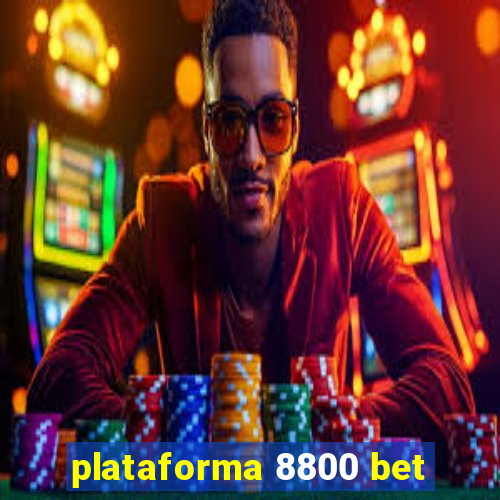 plataforma 8800 bet