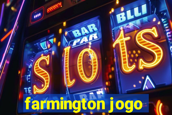 farmington jogo