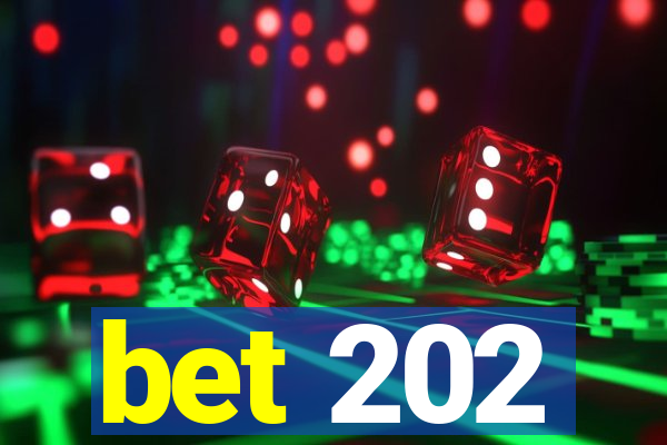 bet 202