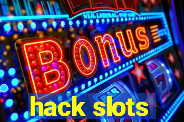 hack slots