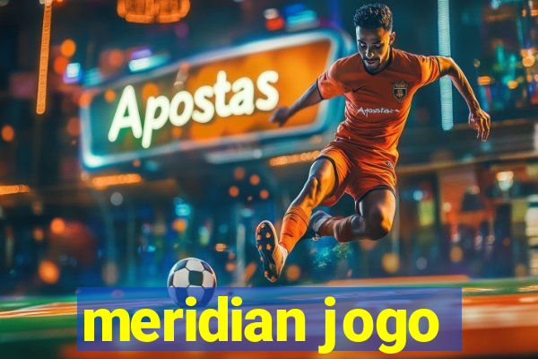 meridian jogo