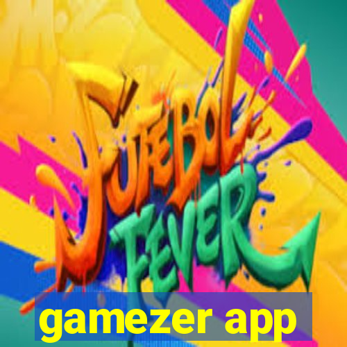 gamezer app