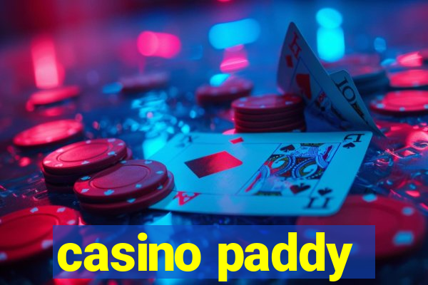 casino paddy