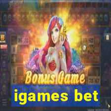 igames bet