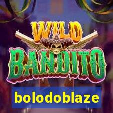 bolodoblaze