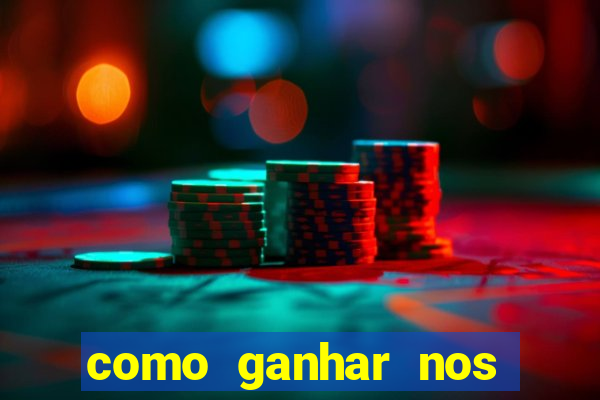 como ganhar nos jogos de slots