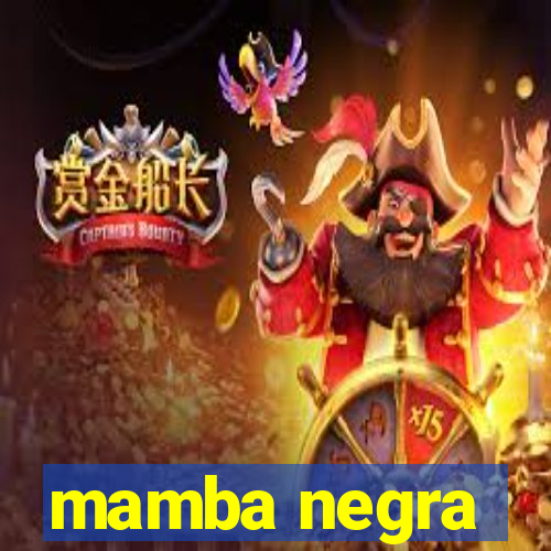 mamba negra